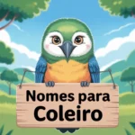 nomes para passarinho coleiro