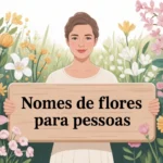 nome de flores para pessoas