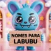 Nomes para Labubu