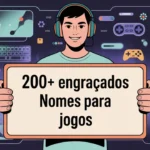 nome engraçados para jogos​