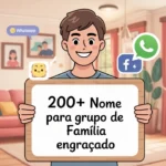 Nome Para Grupo De Família Engraçado