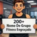 nome de grupo fitness engraçado​