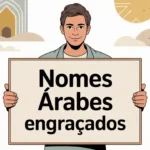 Nomes Arabes Engraçados