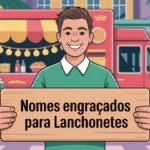 Nomes de Lanchonetes Engraçado