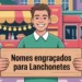 Nomes de Lanchonetes Engraçado
