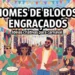 nomes-de-blocos-engracados
