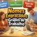 nomes-engracados-grupos-de-trabalho