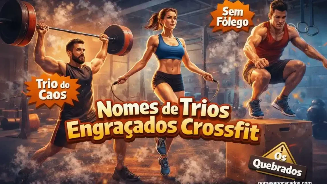 nomes-de-trios-engracados-crossfit