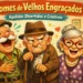 nomes-de-velhos-engracados