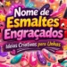 nome-de-esmaltes-engracados
