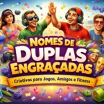 nomes-de-duplas-engracadas