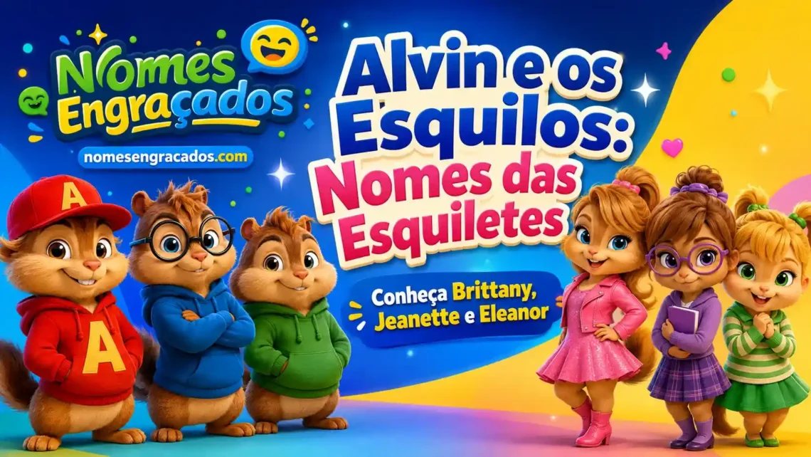 alvin-e-os-esquilos-esquiletes-nomes
